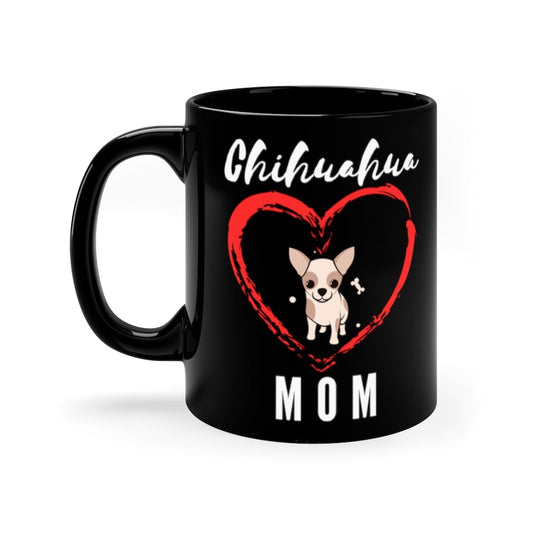 Chihuahua Mom - Black Mug - Chihuahua Treats