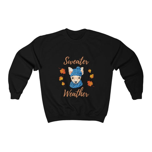 Sweater Weather Sweatshirt - Chihuahua Treats